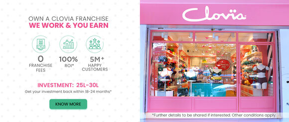 Clovia - Franchise Opportunity- Zero Fees, 100% ROI, 5M+ Customers