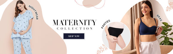 Clovia - Maternity Collection- Essential Comfort Wear