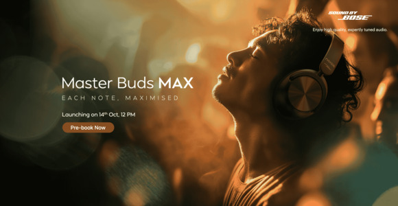 Gonoise Noise - Master Buds MAX Launch- Pre-Book Now!
